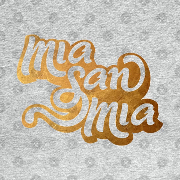 Vintage Mia San Mia by Indikimz